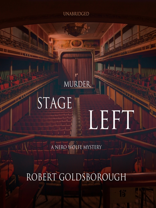 Title details for Murder, Stage Left by Robert Goldsborough - Available
